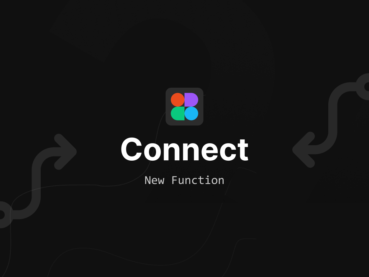 Connect | Fig Toolkit v1.2 - UI/UX Design Article by Sargis Vardanyan