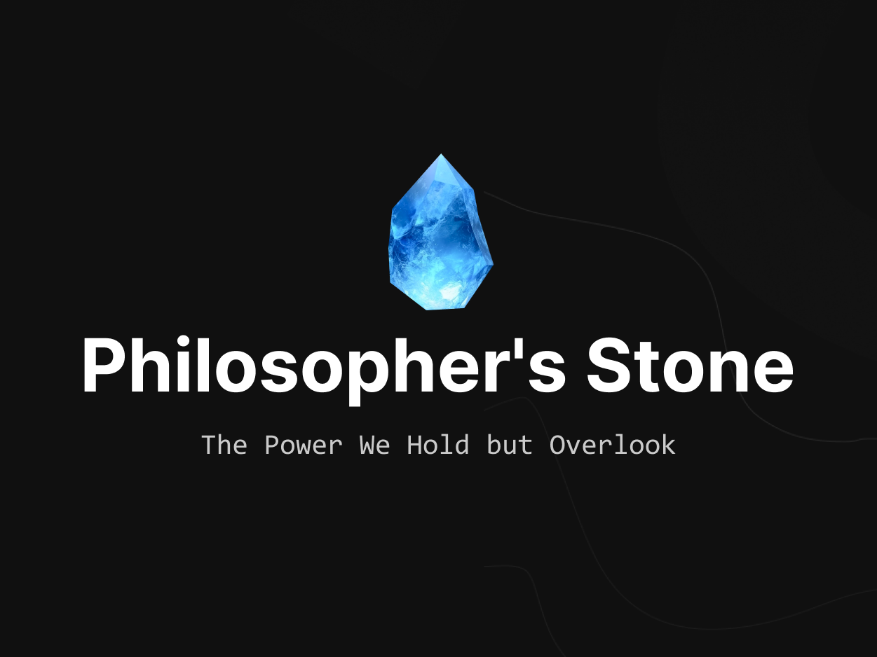 Philosopher's Stone - UI/UX Design Article by Sargis Vardanyan