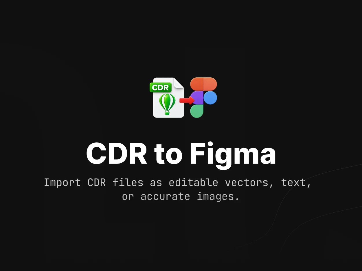 CDR to Figma - Figma plugin by Sargis Vardanyan