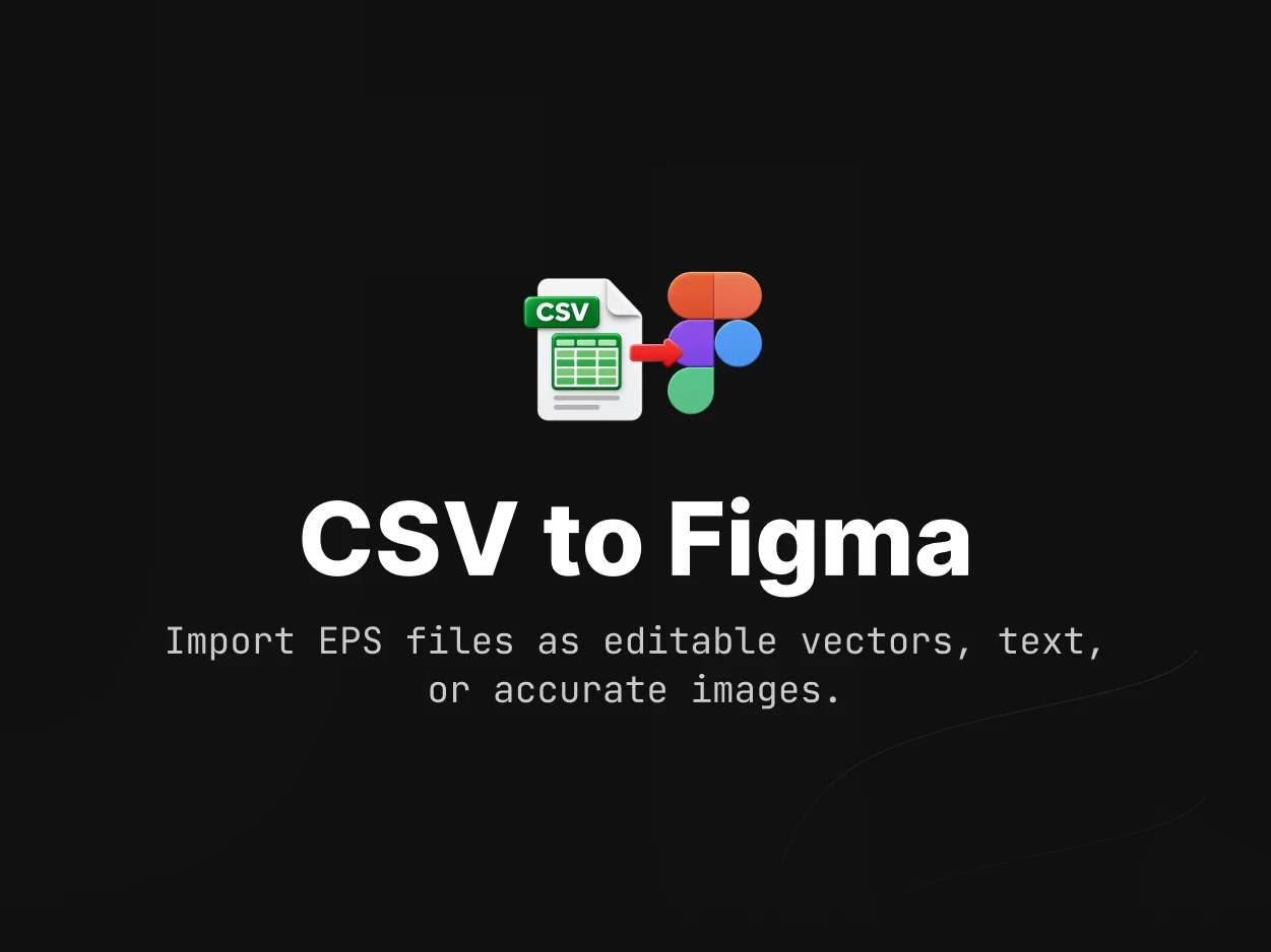 CSV to Figma - Figma plugin by Sargis Vardanyan