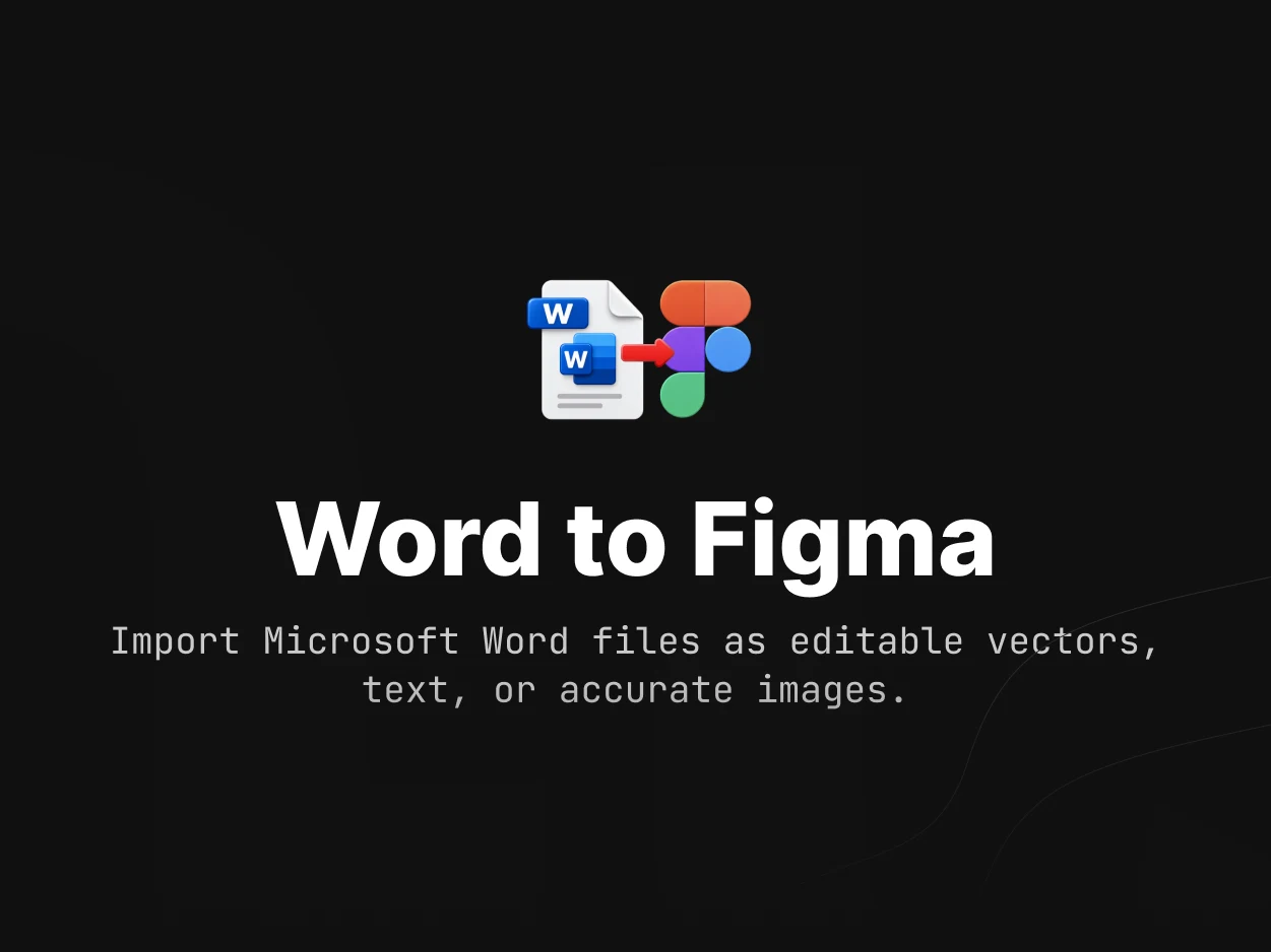 Word to Figma - Figma plugin by Sargis Vardanyan